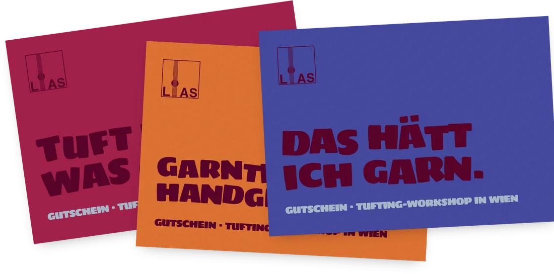 Drei Gutscheinkarten in Pink, Orange und Violett mit den Titeln Tuft dir was Gutes, Garntiert handgemacht und Das hätt ich garn
